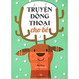 Truyện Đồng Thoại Cho Bé