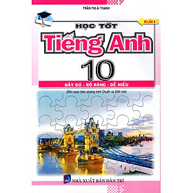 Học Tốt Tiếng Anh Lớp 10