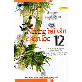 Những Bài Văn Chọn Lọc Lớp 12