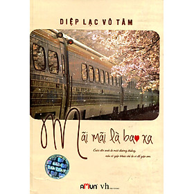 Mãi Mãi Là Bao Xa (Bổ sung ngoại truyện)