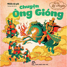 Nơi bán Bé Tập Kể Chuyện - Chuyện Ông Gióng - Giá Từ -1đ