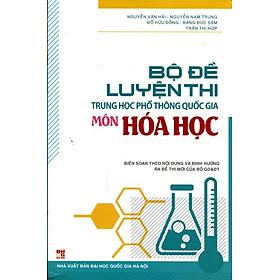 Download sách Bộ Đề Luyện Thi THPT Quốc Gia Môn Hóa Học