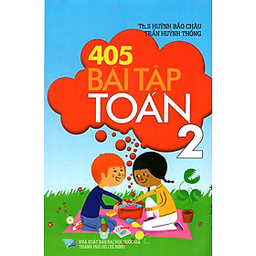 Nơi bán 405 Bài Tập Toán Lớp 2 - Giá Từ -1đ