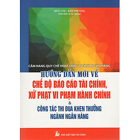 Nơi bán Cẩm Nang Quy Chế Hoạt Động Ngành Ngân Hàng - Giá Từ -1đ