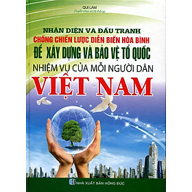 Download sách Nhận Diện Và Đấu Tranh Chống Chiến Lược Diễn Biến Hòa Bình