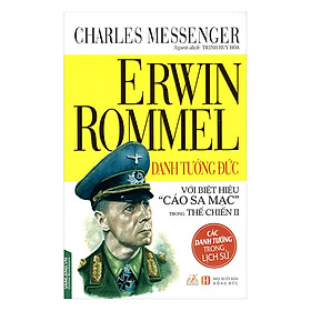 Download sách Erwin Rommel Danh Tướng Đức