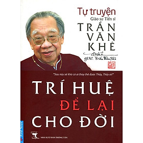 Trí Huệ Cho Đời