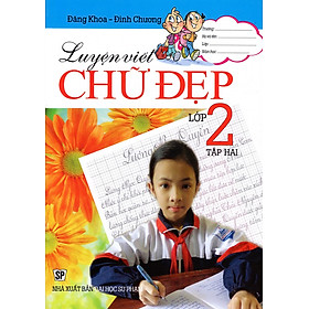 Download sách Luyện Viết Chữ Đẹp Lớp 2 (Tập Hai)