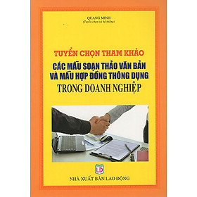 Các Mẫu Soạn Thảo Văn Bản Và Hợp Đồng Thông Dụng Trong Doanh Nghiệp