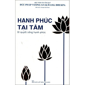 Hạnh Phúc Tại Tâm