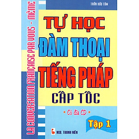 Download sách Tự Học Đàm Thoại Tiếng Pháp Cấp Tốc (Tập 1) - Sách Bỏ Túi