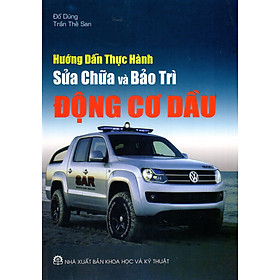 Hướng Dẫn Thực Hành Sửa Chữa Và Bảo Trì Động Cơ Dầu