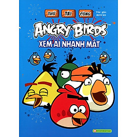 Nơi bán Thử Tài Cùng Angry Birds - Xem Ai Nhanh Mắt - Giá Từ -1đ