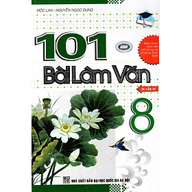 101 Bài Làm Văn Lớp 8