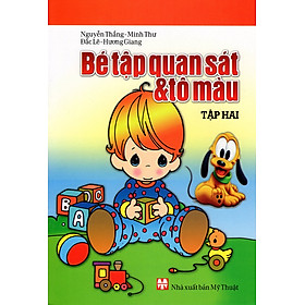 Download sách Bé Tập Quan Sát & Tô Màu (Tập Hai)