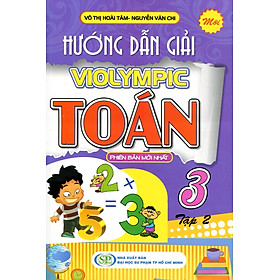 Nơi bán Hướng Dẫn Giải Violympic Toán 3 (Tập 2) - Tái Bản 2016 - Giá Từ -1đ