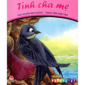 Nơi bán Những Bài Học Tốt - Tình Cha Mẹ - Giá Từ -1đ