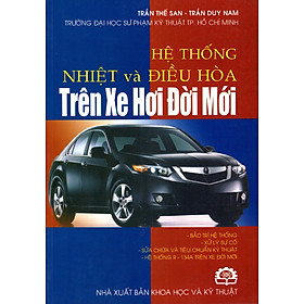 Hệ Thống Nhiệt Và Điều Hòa Trên Xe Hơi Đời Mới