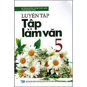 Luyện Tập Tập Làm Văn Lớp 5 