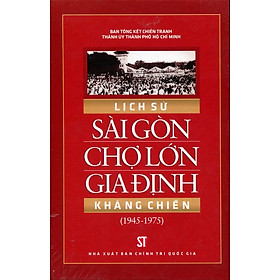 Download sách Lịch Sử Sài Gòn Chợ Lớn Gia Định Kháng Chiến