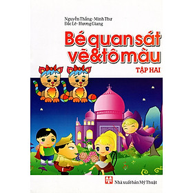 Download sách Bé Quan Sát Vẽ & Tô Màu (Tập Hai)