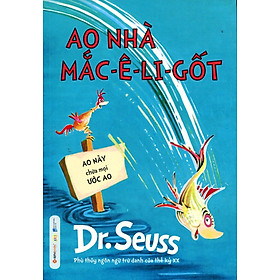 Download sách Dr. Seuss - Ao Nhà Mắc-ê-li-cốt