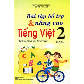 Nơi bán Bài Tập Bổ Trợ Và Nâng Cao Tiếng Việt Lớp 2 (Tập 2) - Giá Từ -1đ