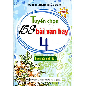 Nơi bán Tuyển Chọn 153 Bài Văn Hay Lớp 4  - Giá Từ -1đ