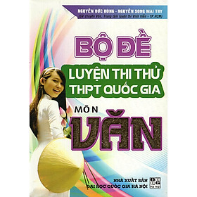 Bộ Đề Luyện Thi Thử THPT Quốc Gia Môn Văn