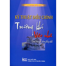 Download sách Kỹ Thuật Điều Chỉnh Trường Khí Vào Nhà