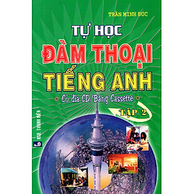 Nơi bán Tự Học Đàm Thoại Tiếng Anh (Tập 2) - Giá Từ -1đ