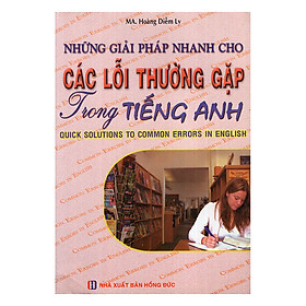 Những Giải Pháp Nhanh Cho Các Lỗi Thường Gặp Trong Tiếng Anh