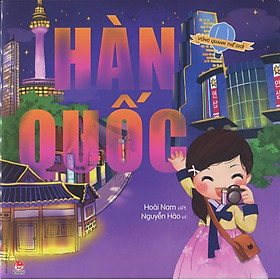 Hình ảnh Vòng Quanh Thế Giới - Hàn Quốc