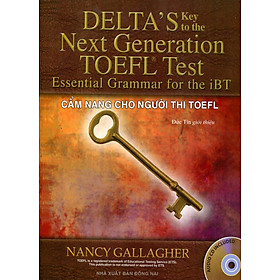 Download sách Cẩm Nang Cho Người Thi TOEFL - Delta’s Key - Essential Grammar