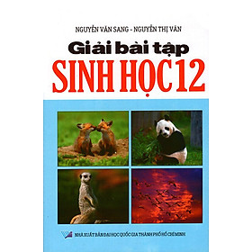 Nơi bán Giải Bài Tập Sinh Học Lớp 12 (2012) - Giá Từ -1đ