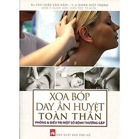 Nơi bán Xoa Bóp Day Ấn Huyệt Toàn Thân - Giá Từ -1đ