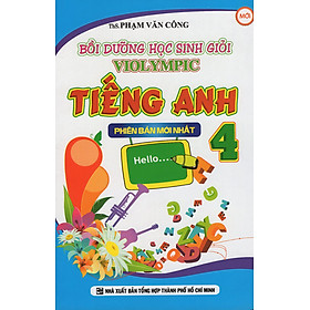 Download sách Bồi Dưỡng Học Sinh Giỏi Violympic Tiếng Anh Lớp 4