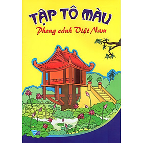 Tập Tô Màu - Phong Cảnh Việt Nam 
