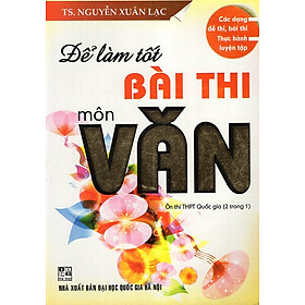 Download sách Để Làm Tốt Bài Thi Môn Văn (2 Trong 1)