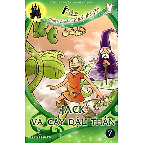 Truyện Tranh Cổ Tích Thế Giới - Jack Và Cây Đậu Thần (Tập 7)