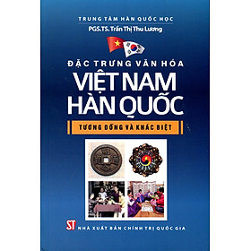 Đặc Trưng Văn Hóa Việt Nam - Hàn Quốc
