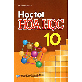 Học Tốt Hóa Học Lớp 10 (2016)
