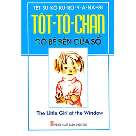 Download sách Tôt-Tô-Chan Cô Bé Bên Cửa Sổ