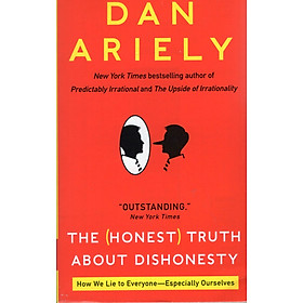 The (Honest) Truth About Dishonesty