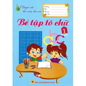 Download sách Bé Tập Tô Chữ Lớp 1 (Tập Một)