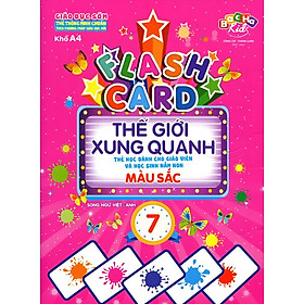 Nơi bán Flashcard Thế Giới Xung Quanh 7 - Màu Sắc - Giá Từ -1đ