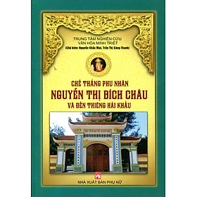 Download sách Chế Thắng Phu Nhân Nguyễn Thị Bích Châu