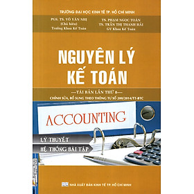 Nguyên Lý Kế Toán (Tái Bản Lần 8)