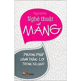 Nghệ Thuật Mắng (Tái Bản 2015)