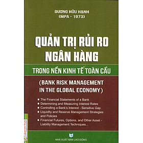 Quản Trị Rủi Ro Ngân Hàng Trong Nền Kinh Tế Toàn Cầu